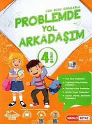 4. Sınıf Problemde Yol Arkadaşım - 1