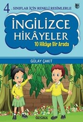 4. Sınıflar İçin Renkli Resimlerle İngilizce Hikayeler Seti - 10 Hikaye Bir Arada - 1