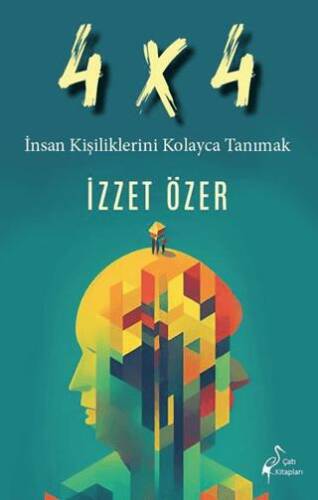 4 X 4 İnsan Kişiliklerini Kolayca Tanımak - 1