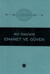 40 Hadiste Emanet ve Güven - 1