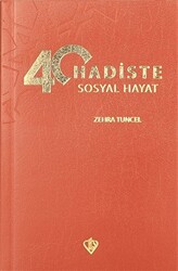 40 Hadiste Sosyal Hayat - 1