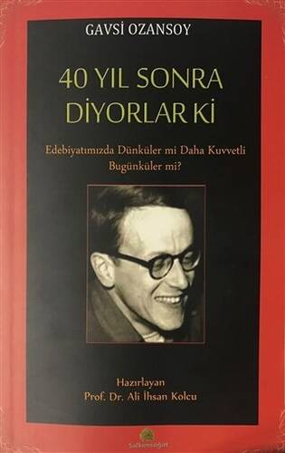 40 Yıl Sonra Diyorlar Ki - 1