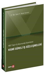 4857 Sayılı İş Kanununda Düzenlenen Kısmi Süreli İş Sözleşmeleri - 1