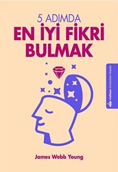 5 Adımda En İyi Fikri Bulmak - 1