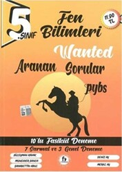 5. Sınıf PYBS Fen Bilimleri Wanted Aranan Sorular 10 lu Fasikül Deneme - 1