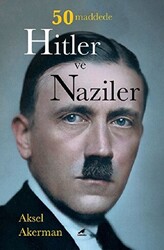 50 Maddede Hitler ve Naziler - 1