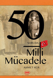 50 Soruda Milli Mücadele - 1