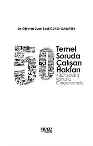 50 Temel Soruda Çalışan Hakları - 1