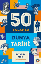 50 Yalanla Kısa Dünya Tarihi - 1