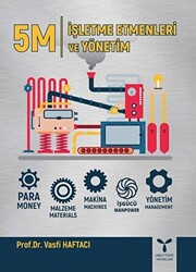 5M - İşletme Etmenleri ve Yönetim - 1