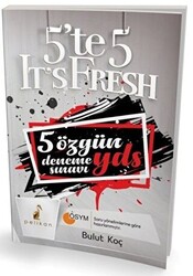 5`te 5 It`s Fresh 5 Özgün YDS Deneme Sınavı - 1