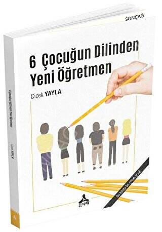 6 Çocuğun Dilinden Yeni Öğretmen - 1