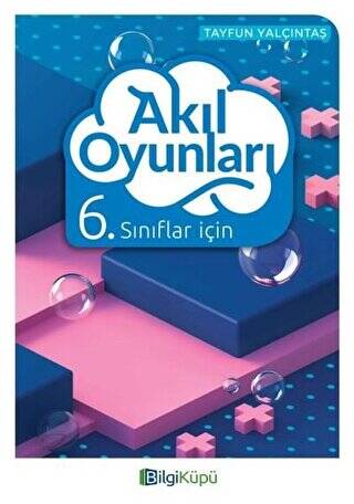 6. Sınıflar İçin Akıl Oyunları - 1