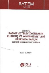 6112 Sayılı Radyo ve Televizyonların Kuruluş ve Yayın Hizmetleri Hakkında Kanun - 1