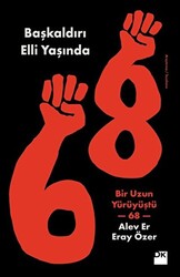 68 - Başkaldırı 50 Yaşında - 1