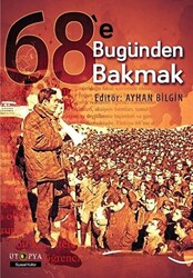 68`e Bugünden Bakmak - 1