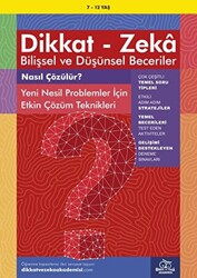 7-12 Yaş Dikkat - Zeka Bilişsel ve Düşünsel Beceriler - Nasıl Çözülür? Yeni Nesil Problemler İçin Etkin Çözüm Teknikleri - 1