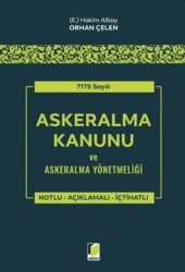 7179 Sayılı Askeralma Kanunu ve Askeralma Yönetmeliği - 1