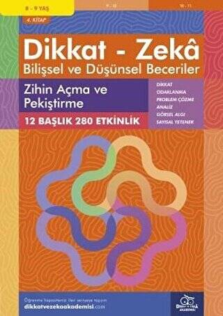 8-9 Yaş Dikkat - Zeka Bilişsel ve Düşünsel Beceriler 4. Kitap - Zihin Açma ve Pekiştirme - 1