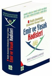 8 Hadis İmamının Kitabından Rivayet Edilen Emir ve Yasak Hadisleri - 1