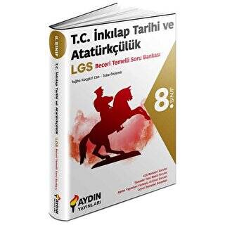 8. Sınıf LGS Hazırlık T.C.İnkılap Tarihi ve Atatürkçülük Beceri Temelli Soru Bankası - 1