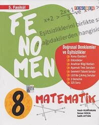 8. Sınıf Matematik Fenomen Doğrusal ve Eşitsizlikler 5. Fasikül - 1