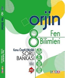 8. Sınıf Orjin Fen Bilimleri Konu Özetli Soru Bankası - 1