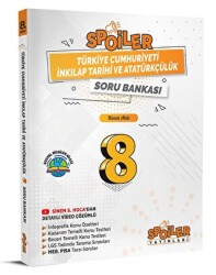 8. Sınıf Spoiler T.C. İnkılap Tarihi ve Atatürkçülük Soru Bankası - 1