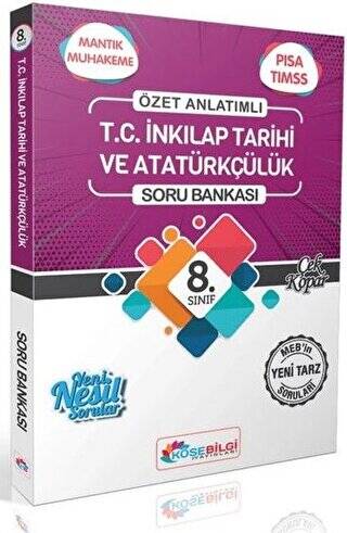 8. Sınıf T. C. İnkılap Tarihi ve Atatürkçülük Özet Bilgili Soru Bankası - 1