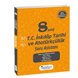 8. Sınıf T. C. İnkılap Tarihi ve Atatürkçülük Soru Asistanı - 1