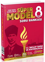 8. Sınıf T. C. İnkılap Tarihi ve Atatürkçülük Süper Model Soru Bankası - 1