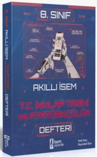 8. Sınıf T.C. İnkılap Tarihi ve Atatürkçülük Akıllı İsem Defteri - 1