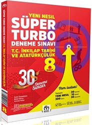 8. Sınıf T.C. İnkılap Tarihi ve Atatürkçülük Yeni Nesil Süper Turbo Deneme Sınavı - 1