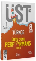 8. Sınıf Türkçe ÜST Ünite Sonu Performans Testi 11 Fasikül - 1