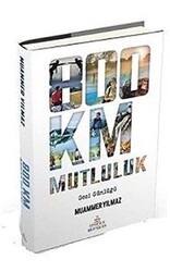 800 Km Mutluluk - 1