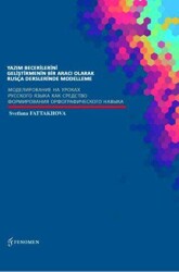 Yazım Becerilerini Geliştirmenin Bir Aracı Olarak Rusça Derslerinde Modelleme моделирование на уроках русского языка как средство формирования орфографического навыка - 1