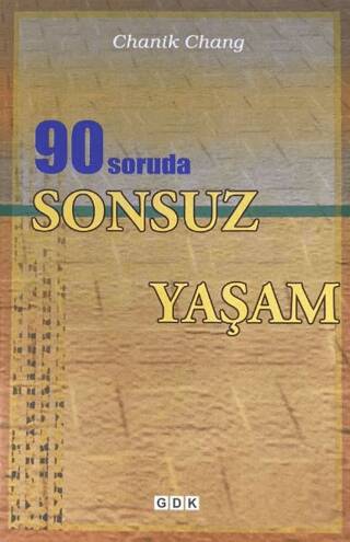 90 Soruda Sonsuz Yaşam - 1