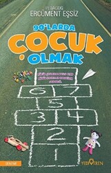 90’larda Çocuk Olmak - 1