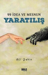 99 İdea ve Mesnun Yaratılış - 1