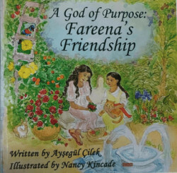 A God of Purpose: Fareena`s Friendship - 1