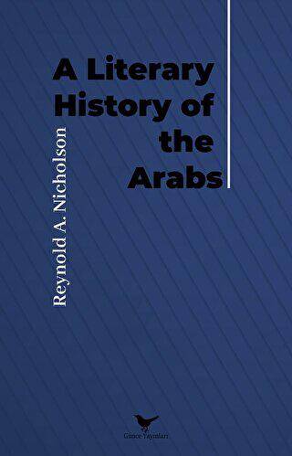 A Literary History of the Arabs - 1