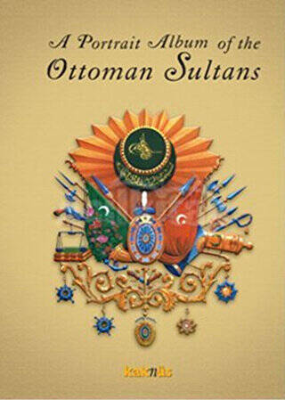 A Portrait Album of the Ottoman Sultans - 1