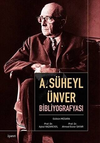 A. Süheyl Ünver Bibliyografyası - 1