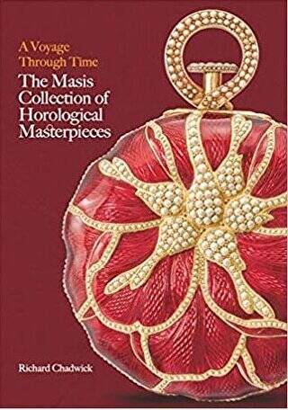 A Voyage Through Time: The Masis Collection of Horological Masterpieces - 1