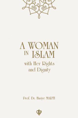 A Woman In Islam With Their Rights And Dignity - 1