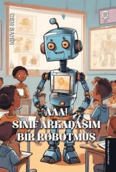 Aaa! Sınıf Arkadaşım Bir Robotmuş! - 1