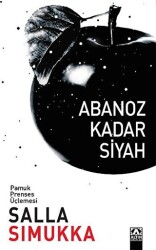 Abanoz Kadar Siyah - 1