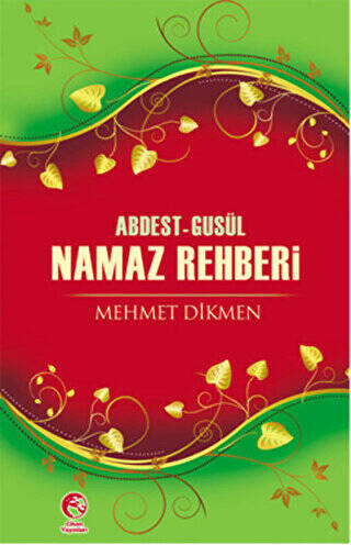 Abdest-Gusül Namaz Rehberi - 1