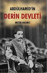 Abdülhamid`in Derin Devleti - 1