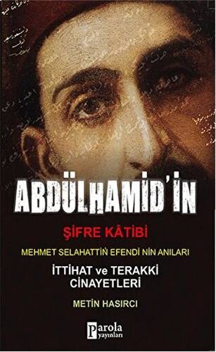 Abdülhamit`in Şifre Katibi - 1